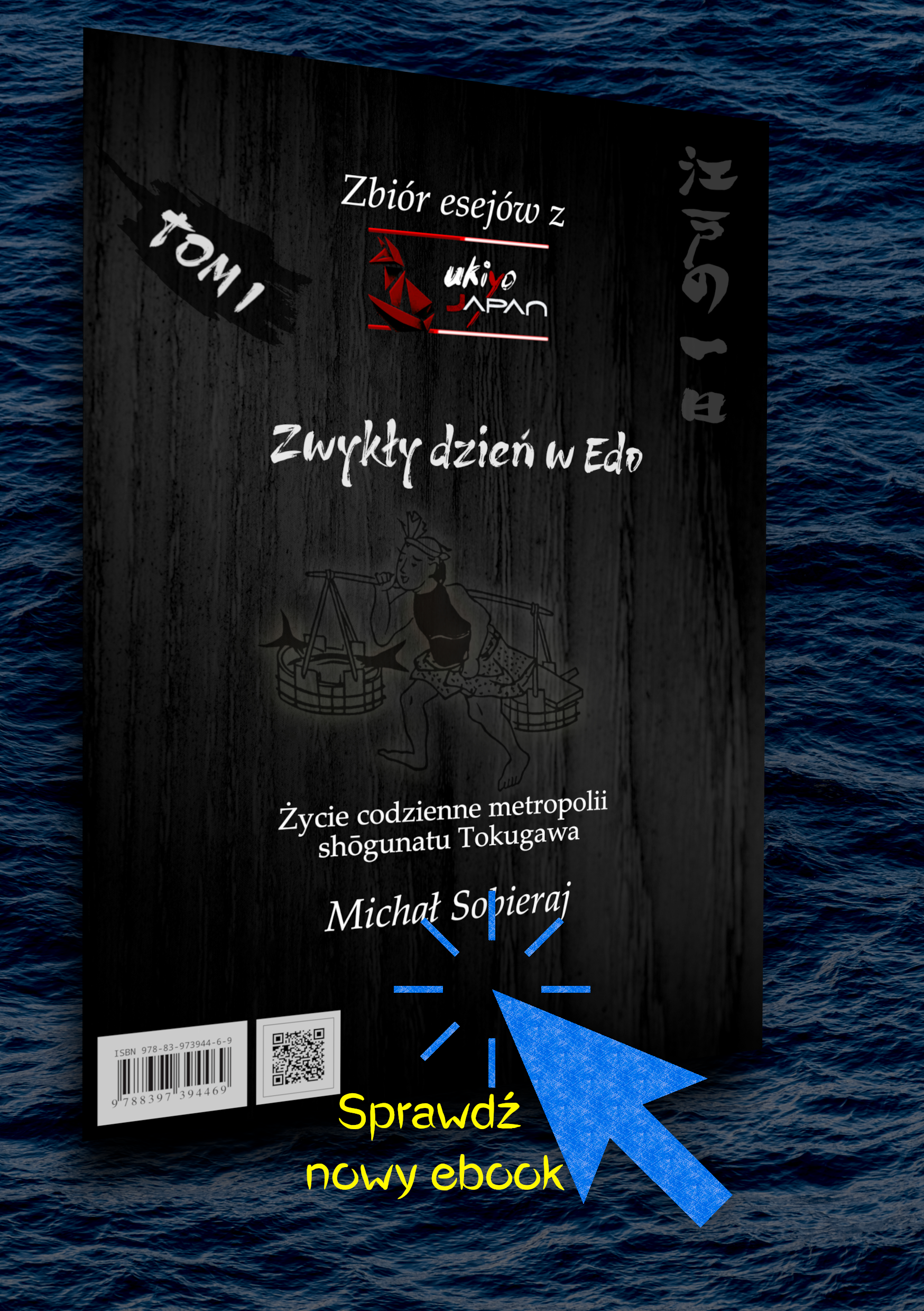 Zbiór esejów o Japonii Edo Michałą Sobieraja (ukiyo-japan.pl) Zwykły dzień w Edo - zbiór esejów o japońskiej kulturze i historii z ukiyo-japan.pl autorstwa Michała Sobieraja.