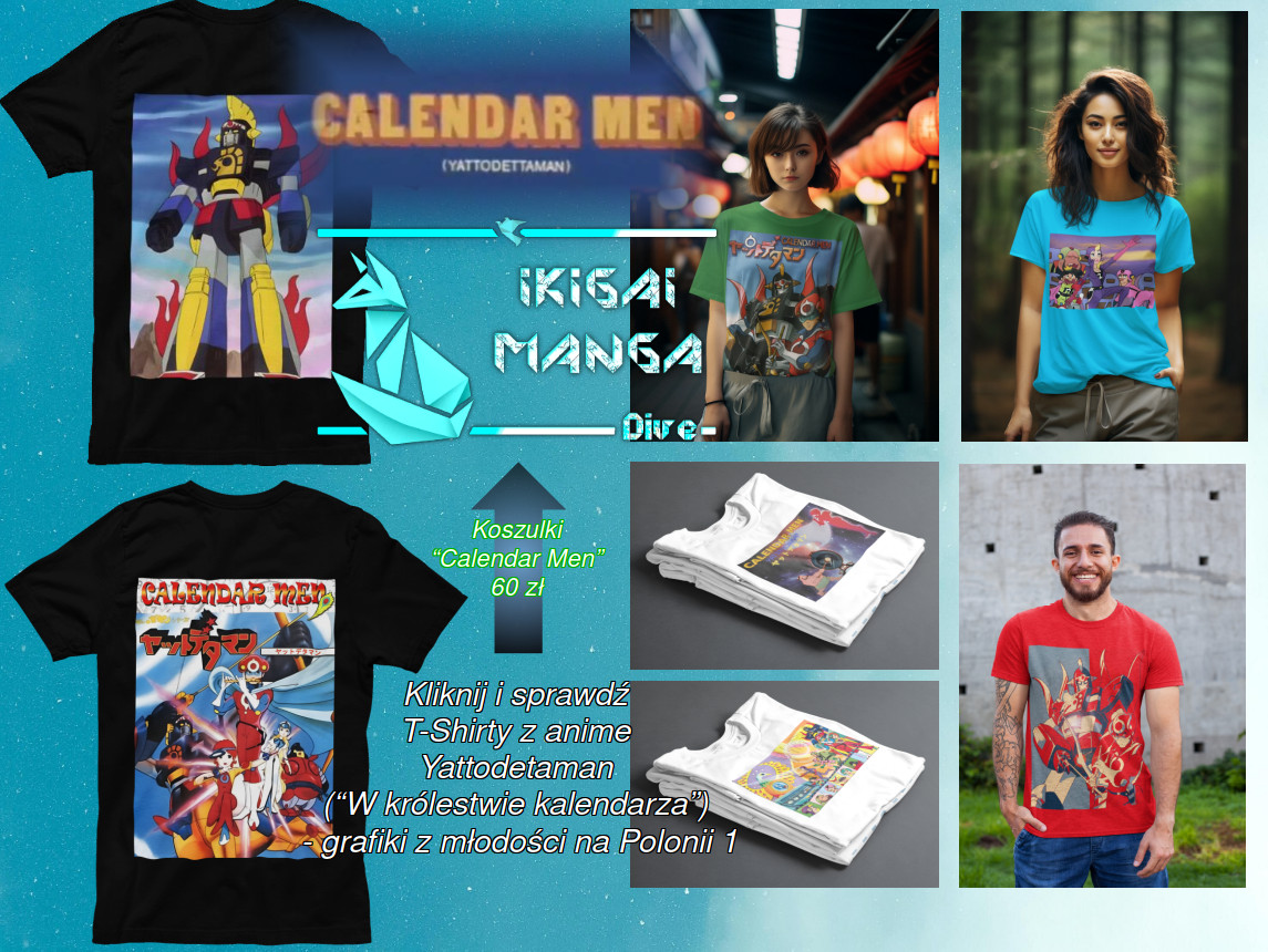 Sklep z T-Shirtami (koszulkami) z japońskich anime, z bajek z Polonii 1 Koszulki z Yattodetamana (Calendar Men / W królestwie kalendarza) z Polonii 1, T-Shirty bawełniane