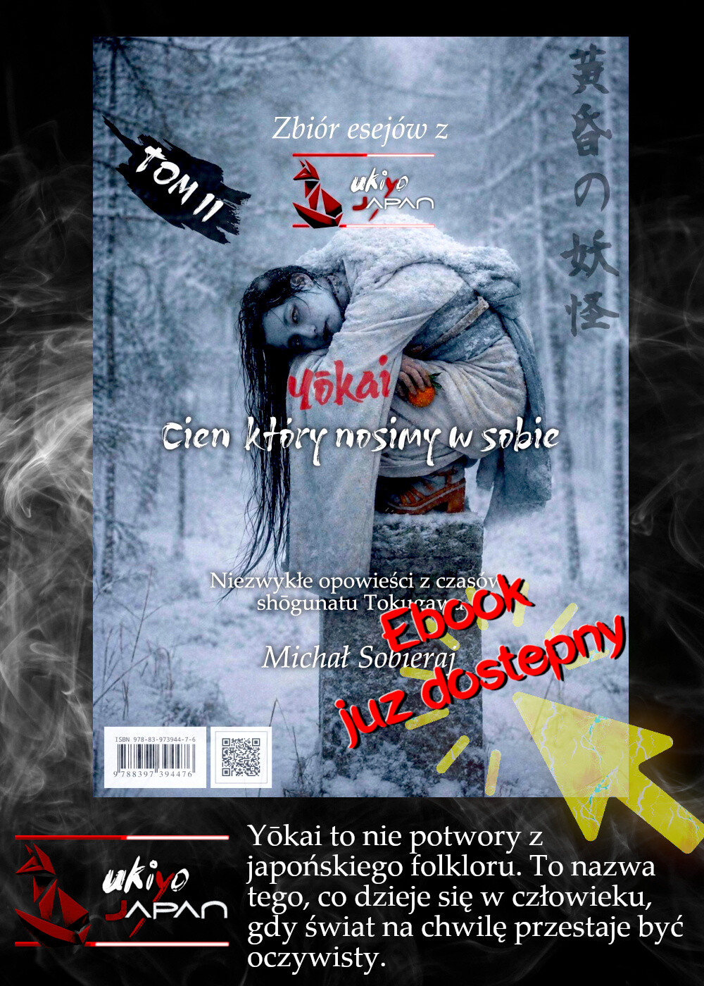 Ebook "Yokai. Cień w każdym z nas" - TOM II zbioru esejów z ukiyo-japan.pl autorstwa Michała Sobieraja Ebook "Yokai. Cień w każdym z nas" - TOM II zbioru esejów z ukiyo-japan.pl autorstwa Michała Sobieraja