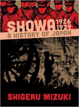 Showa: A History of Japan - japońska manga antywojenna autorstwa Shiberu Mizukiego. Artykuł o legendzie ja-pońskiej mangi - Shiberu Mizuki - autorze GeGeGe no Kitaro, Showa: Japan's History, czy Akuma-Kun. Życie po traumie II Wojny Światowej i twórczość antywojenna i o japońskiej mitologii (yokai).